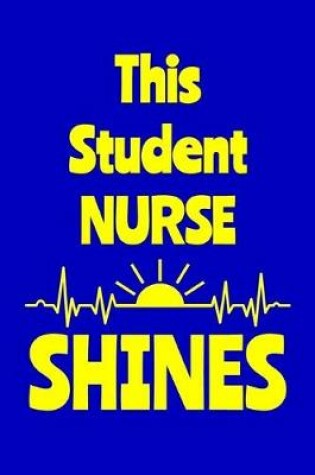 Cover of This Student Nurse Shines