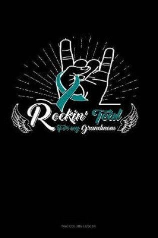 Cover of Rockin' Teal for My Grandmom