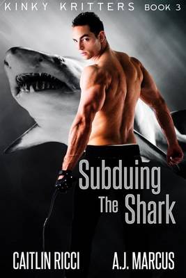 Cover of Subduing the Shark