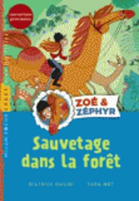 Book cover for Zoe et Zephyr/Mission dans les bois