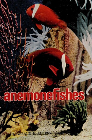 Cover of Anemone Fishes