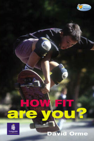 Cover of How Fit Are You? 32 pp