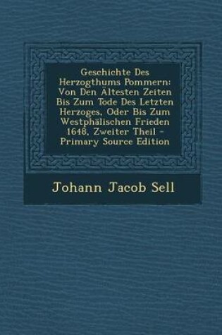 Cover of Geschichte Des Herzogthums Pommern