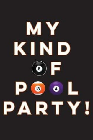 Cover of My Kind of Pool Party!