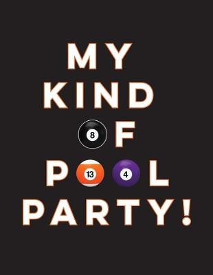 Cover of My Kind of Pool Party!