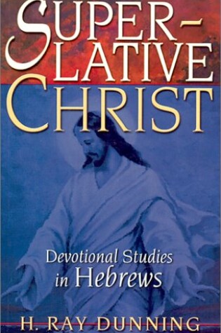 Cover of Superlative Christ