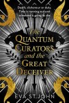 Book cover for The Quantum Curators and the Great Deceiver