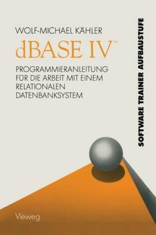 Cover of dBASE IV ™