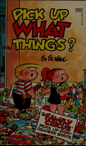 Book cover for Pick Up What Things?