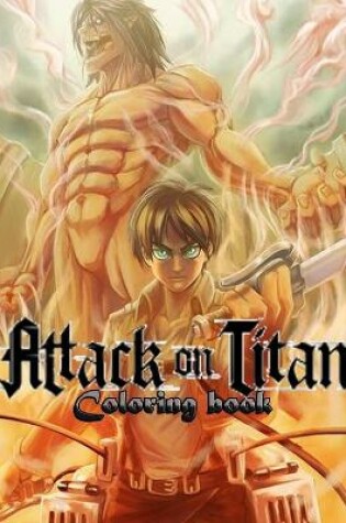 Cover of Attack On Titan Coloring Book