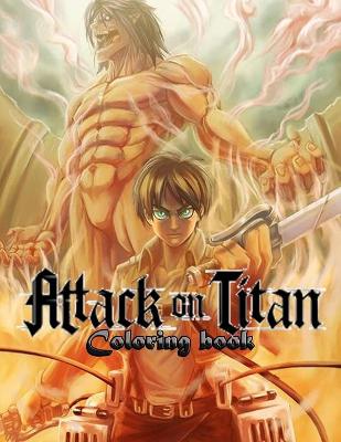 Book cover for Attack On Titan Coloring Book
