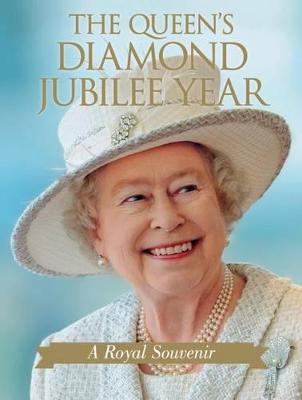 Book cover for The Queen's Diamond Jubilee Year