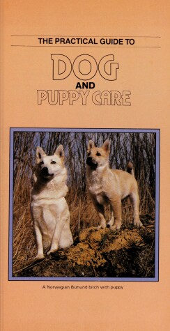 Book cover for Practical Guide to Dog and Puppy Care