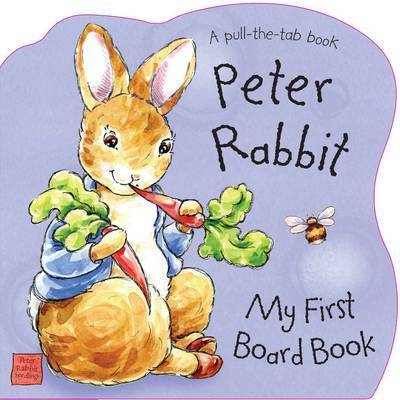 Book cover for Peter Rabbit Seedlings: Peter Rabbit - My First Board Book