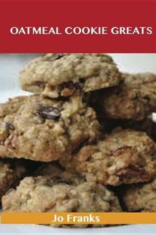 Cover of Oatmeal Cookie Greats