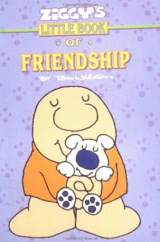 Cover of Ziggy's Little Book of Friendship