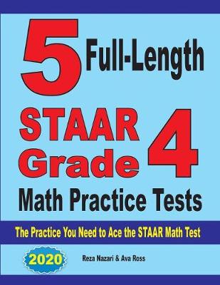 Book cover for 5 Full-Length STAAR Grade 4 Math Practice Tests