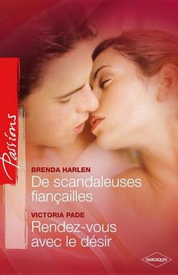 Book cover for de Scandaleuses Fiancailles - Rendez-Vous Avec Le Plaisir