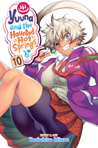 Cover of Yuuna and the Haunted Hot Springs Vol. 10