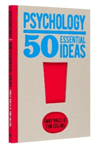 Cover of Psychology: 50 Essential Ideas