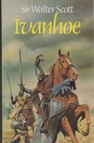 Cover of Ivanhoe illustrated