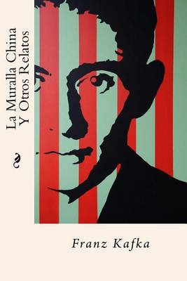 Book cover for La Muralla China y Otros Relatos (Spanish Edition)