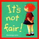 Book cover for It's Not Fair!