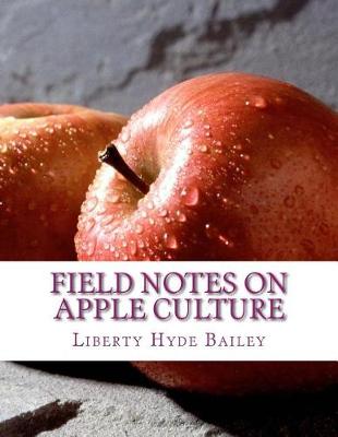 Book cover for Field Notes On Apple Culture