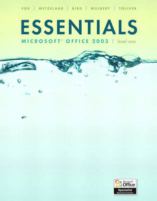 Book cover for Essentials Microsoft Office 2003 Level 1-Adhesive Bound