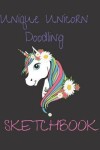 Book cover for Cute Unicorn & Daisies Blank Sketchbook Journal for Sketching or Writing