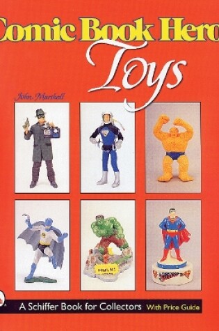 Cover of Comic Book Hero Toys