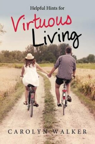 Cover of Helpful Hints for Virtuous Living