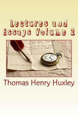 Book cover for Lectures and Essays Volume 2