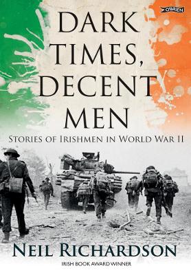 Book cover for Dark Times, Decent Men