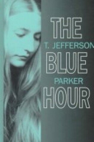 Cover of The Blue Hour
