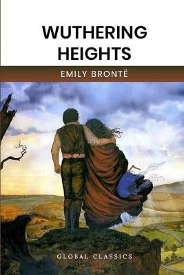 Book cover for Wuthering Heights (Global Classics)