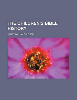 Book cover for The Children's Bible History