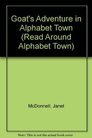 Cover of Goat's Adventure in Alphabet Town