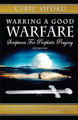 Book cover for Warring a Good Warfare