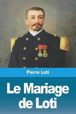 Book cover for Le Mariage de Loti