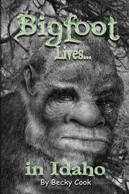 Book cover for Bigfoot Lives!