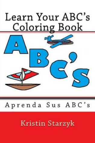 Cover of Learn Your ABC's Coloring Book