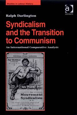 Cover of Syndicalism and the Transition to Communism