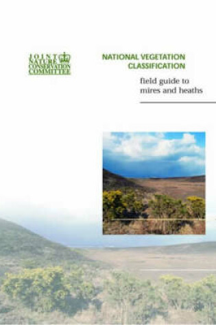 Cover of National Vegetation Classification Field Guide to Mires and Heaths