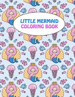 Book cover for Little Mermaid Coloring Book