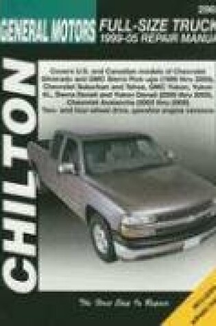 Cover of General Motors Full-Size Trucks (99 - 05)