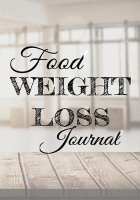 Book cover for Food Weight Loss Journal