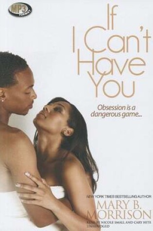 Cover of If I Can't Have You