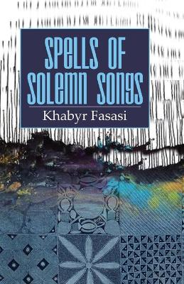 Cover of Spells of Solemn Songs