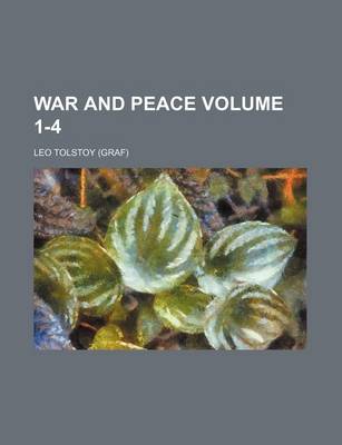 Book cover for War and Peace Volume 1-4